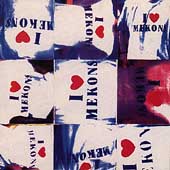 I Love Mekons I Love Mekons
