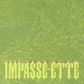 Impasse-Ette [EP]