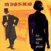 For Richer, For Poorer For Richer, For Poorer