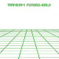 Trans Am/Future World [LP]