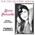 Rosa Ponselle - The Cross-Over Album