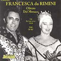 Zandonai: Francesca da Rimini; Verdi / Gavazzeni Zandonai: Francesca da Rimini; Verdi / Gavazzeni