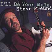 I'll Be Your Mule I'll Be Your Mule