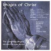 Images of Christ / John Rutter, Cambridge Singers
