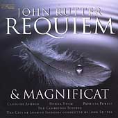 Rutter: Requiem, Magnificat / Rutter, Cambridge Singers, etc