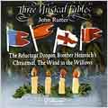 Rutter: Three Musical Fables / Cambridge Singers, et al