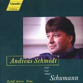 Schumann: Dichterliebe / Andreas Schmidt, Rudolf Janson
