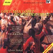 Telemann: Gott, Man Lobet Dich in der Stille Telemann: Gott, Man Lobet Dich in der Stille