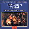 Herzogenberg: Die Geburt Christi / Grube, Schudel, et al Herzogenberg: Die Geburt Christi / Grube, Schudel, et al