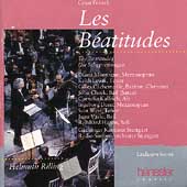 Franck: Les Beatitudes / Diana Montague(Ms), Keith Lewis(T), Helmuth Rilling(cond), Gachinger Kantorei Stuttgart, etc