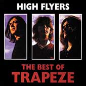 High Flyers: The Best Of Trapeze