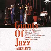 Giants Of Jazz - In Berlin '71 Giants Of Jazz - In Berlin '71