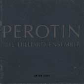 Perotin / Hilliard Ensemble