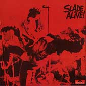 Slade Alive Vol.1