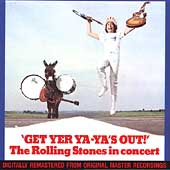 Get Yer Ya-Ya's Out!: The Rolling Stones In Concert
