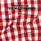 Best Of The Waitresses