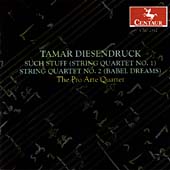 Diesendruck: String Quartets nos 1 & 2 / Pro Arte Quartet