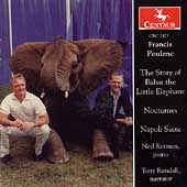 Francis Poulenc: The Story Of Babar The Little Elephant