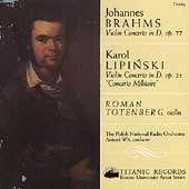 Brahms, Lapinski: Violin Concertos / Totenberg, Wit