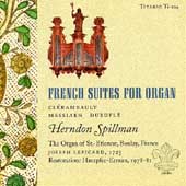 French Suites for Organ / Herndon Spillman