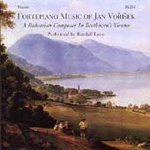Fortepiano Music of Jan Vorisek / Randall Love
