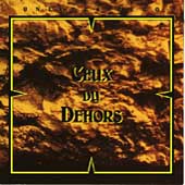 Ceux Du Dehors Ceux Du Dehors