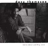 Little Dave and Big Love