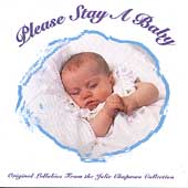 Please Stay A Baby