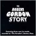 The Robert Gordon Story