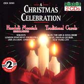 A Christmas Celebration - Handel: Messiah , etc