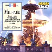 Milhaud: 6 Little Symphonies, etc / Milhaud, Luxembourg RSO
