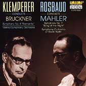 Klemperer conducts Bruckner, Rosbaud conducts Mahler