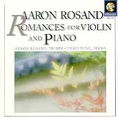Aaron Rosand - Romances for Violin and Piano / Hugh Sung