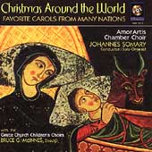 Christmas Around the World / AmorArtis Chamber Choir