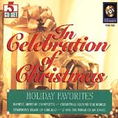 In Celebration of Christmas - Handel: Messiah;  Carols, etc