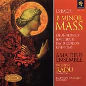 Bach: B Minor Mass / Radu, Baird, Gratis, Gordon, Deas