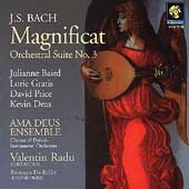 Bach: Magnificat, Orchestral Suite no 3 / Radu, Ama Deus