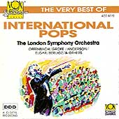 The Very Best of International Pops / London Symphony The Very Best of International Pops / London Symphony