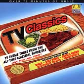 TV Classics - Theme Tunes From All-Time Classical Favorites