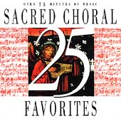 25 Sacred Choral Favorites