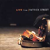 Live From Patrick Street Live From Patrick Street
