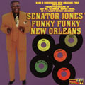 Senator Jones Funky Funky New Orleans