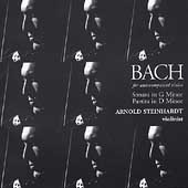 Bach: Sonata in g, Partita in d / Arnold Steinhardt