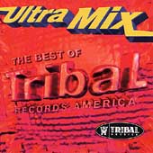 Ultra Mix: The Best Of Tribal Records...