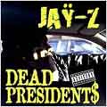 Dead Presidents [Single]