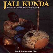 Jali Kunda: Griots of West Africa