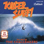 Killer Surf (The Best Of The Challengers/30 Big Hits)