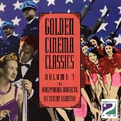 Golden Cinema Classics, V. 3: The Hollywood...