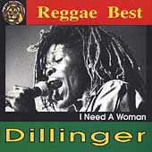 I Need A Woman - Reggae's Best