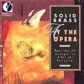 Solid Brass At the Opera Solid Brass At the Opera
